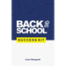 Back 2 School Success Kit: How to support your kids through school.