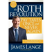 The Roth Revolution: Pay Taxes Once and Never Again