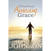 The Deep Reach of Amazing Grace