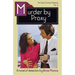 Murder by Proxy: A Tessa Crichton Mystery