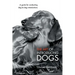 The Art of Introducing Dogs: A Guide for Conducting Dog-To-Dog Introductions
