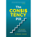 The Consistency Pill for Network Marketing Success: The 7 Step System to Increase Sales and Transform Your MLM Business