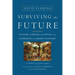 Surviving the Future: Culture, Carnival and Capital in the Aftermath of the Market Economy