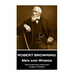 Robert Browning - Men and Women: "Such ever was love's way: to rise, it stoops"