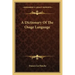 A Dictionary Of The Osage Language