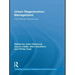 Urban Regeneration Management: International Perspectives