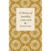 A History of Jewellery 1100-1870