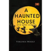 A Haunted House and Other Writings