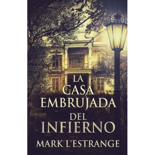 La Casa Embrujada del Infierno