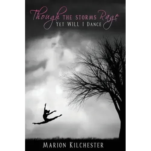 Though the Storms Rage