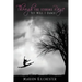 Though the Storms Rage