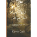 Fear Not, Weep Not: Scriptures of My Life and Others Too