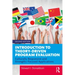 Introduction to Theory-Driven Program Evaluation: Culturally Responsive and Strengths-Focused Applications