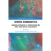 Hybrid Communities: Biosocial Approaches to Domestication and Other Trans-Species Relationships
