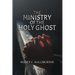 The Ministry of the Holy Ghost