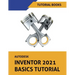 Autodesk Inventor 2021 Basics Tutorial