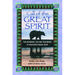 Call of the Great Spirit: The Shamanic Life and Teachings of Medicine Grizzly Bear