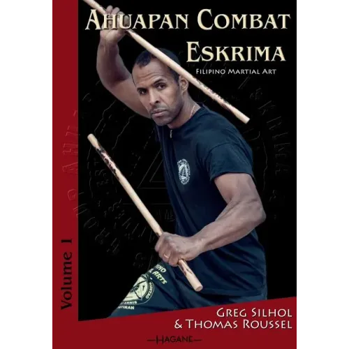 Ahuapan Combat Eskrima: Filipino Martial Art