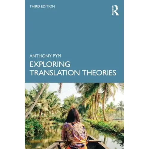 Exploring Translation Theories