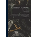 Pattern Making; a Practical Treatise for the Pattern Maker on Wood-working and Wood Turning, Tools and Equipment, Construction of Simple and Complicat