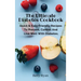 The Ultimate Diabetes Cookbook: Quick & Easy Friendly Recipes To Prevent, Control And Live Well With Diabetes.