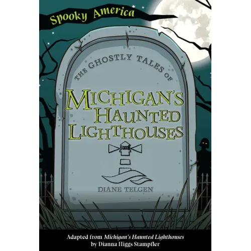 The Ghostly Tales of Michigan's Haunted Lighthouses