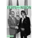 Elvis Meets Nixon: A Brief Look at the Oddly True Account of Elvis Presley's Visit to the While House