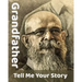 Grandfather Tell Me Your Story: The Ultimate Guide to Your Life Story