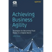 Achieving Business Agility: Strategies for Becoming Pivot Ready in a Digital World