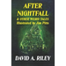 After Nightfall & Other Weird Tales: Illustrated by Jim Pitts