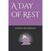 A Day of Rest