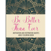 Be Better Than Ever Motivation and Inspiration Quotes Adult Coloring Book: Positive Affirmations Coloring Book- Stress Relief Coloring Pages for Relax