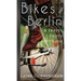 Bikes of Berlin: From Brandenburg Gate to Charlottenburg