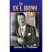The Joe E. Brown Films (hardback)