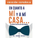 En cuanto a mí y mi casa... Un diario de discipulado para hombres