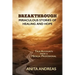 Breakthrough: Miraculous Stories of Healing and Hope