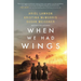 When We Had Wings