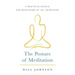 The Posture of Meditation: A Practical Manual for Meditators of All Traditions