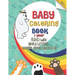 baby coloring book 1 year: No mess coloring book for kids ages 1-3 (US Edition)