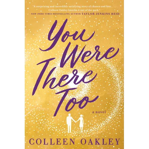 You Were There Too