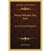 Wayne Wheeler, Dry Boss: An Uncensored Biography