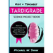 Kids & Teachers Tardigrade Science Project Book: How To Find Tardigrades and Observe Them Through a Microscope