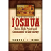 Joshua-Ruler, High Priest and Commander Of God's Army