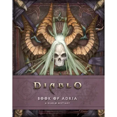 Diablo: Book of Adria: A Diablo Bestiary