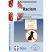 Racism: With an Essay on Caste in India by Richard Howell