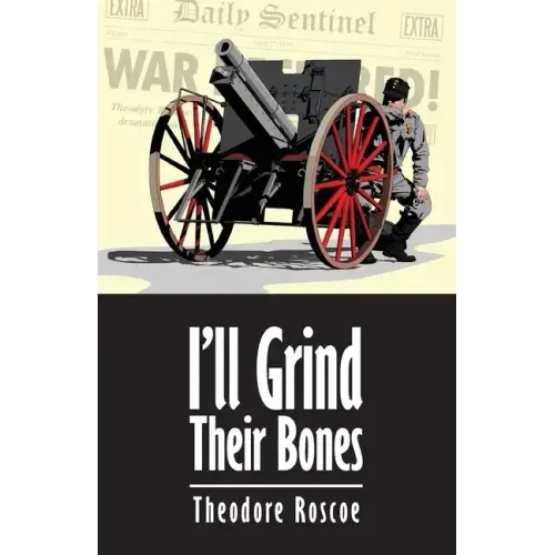 I'll Grind Their Bones