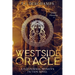 Westside Oracle: The Oracle Chronicles