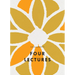 Four Lectures