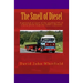 The Smell of Diesel: A personal account of the working life of a lorry driver from the 1960`s onwards