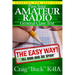 Pass Your Amateur Radio General Class Test - The Easy Way